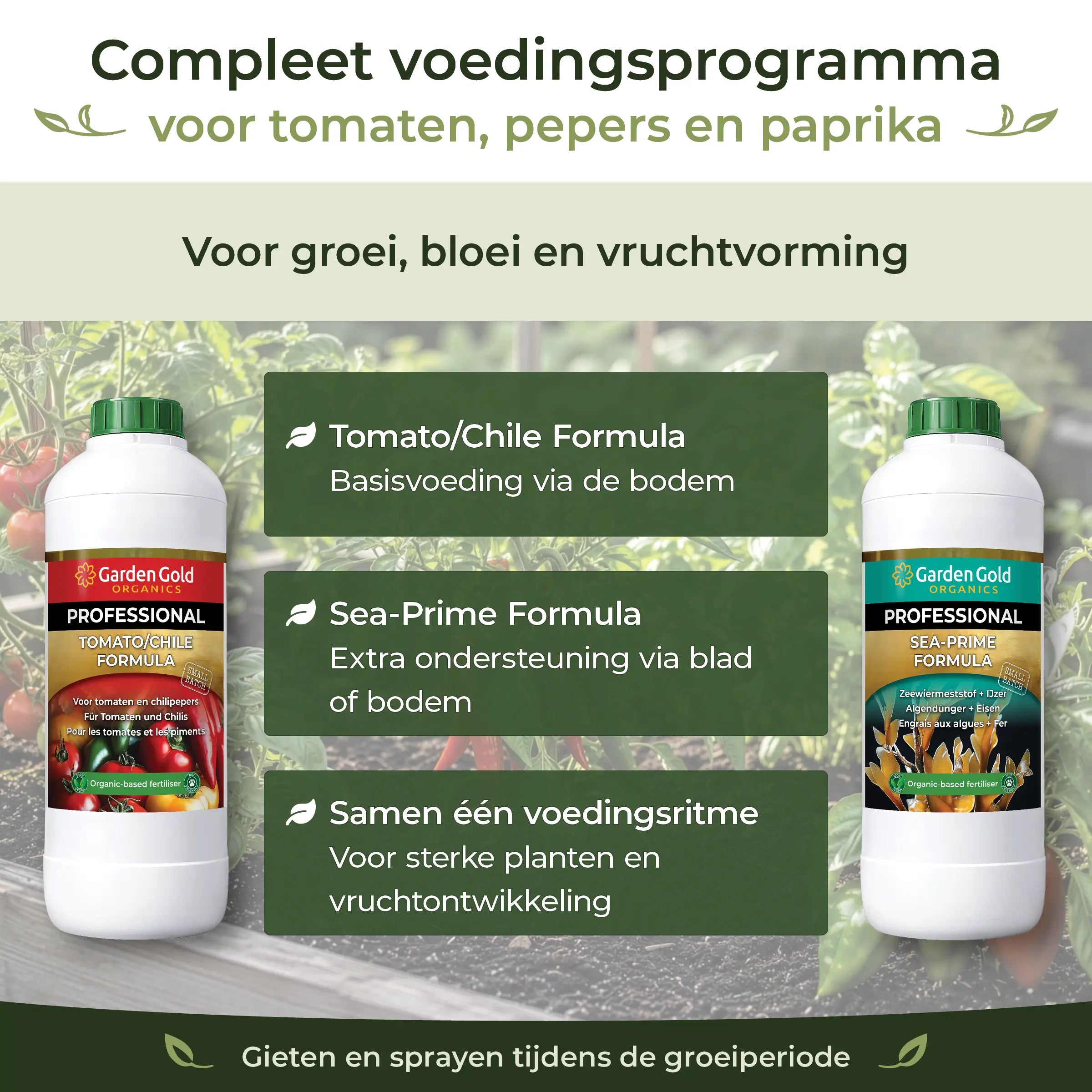 Complete Tomato/Chile Feeding Program with Garden Gold Tomato/Chile Formula and Sea-Prime for tomatoes, chiles and peppers